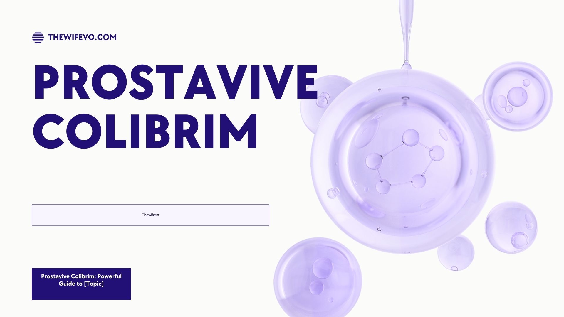 Prostavive Colibrim: Powerful Guide to [Topic]